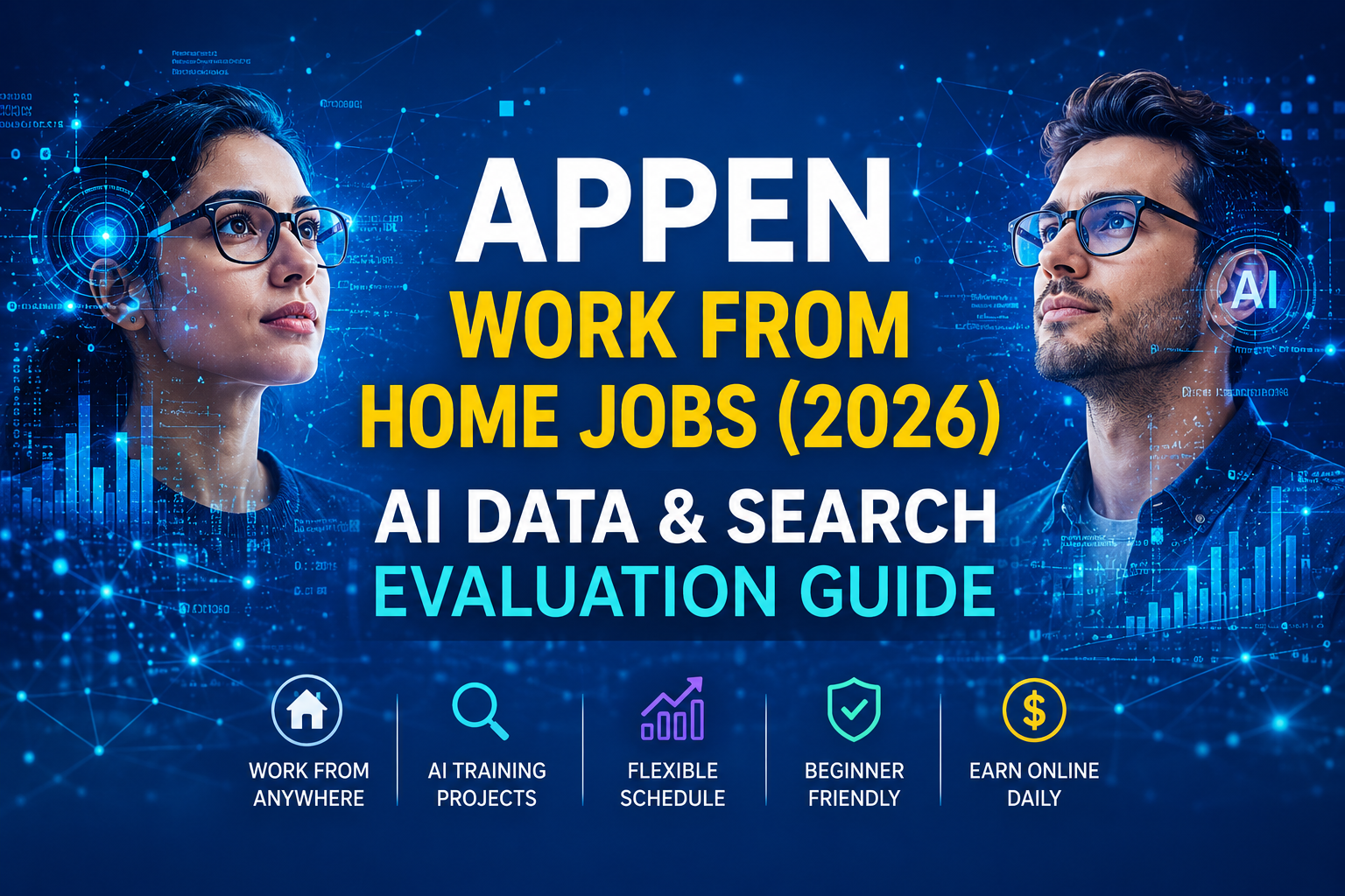 Appen work from home jobs AI data and search evaluation guide with remote workers