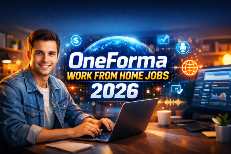 OneForma work from home jobs dashboard and remote worker earning online