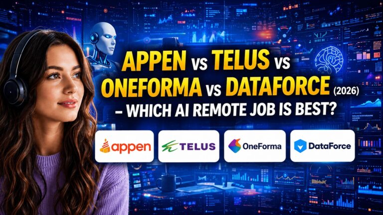 Appen vs TELUS AI vs OneForma vs DataForce comparison image for AI remote jobs in 2026